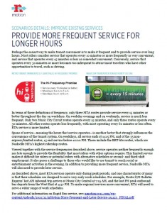 More Service for Longer Hours